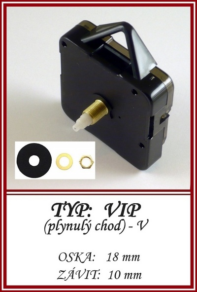 Hodinový strojček: VIP (plynulý chod) - OS: 18/10 mm + V